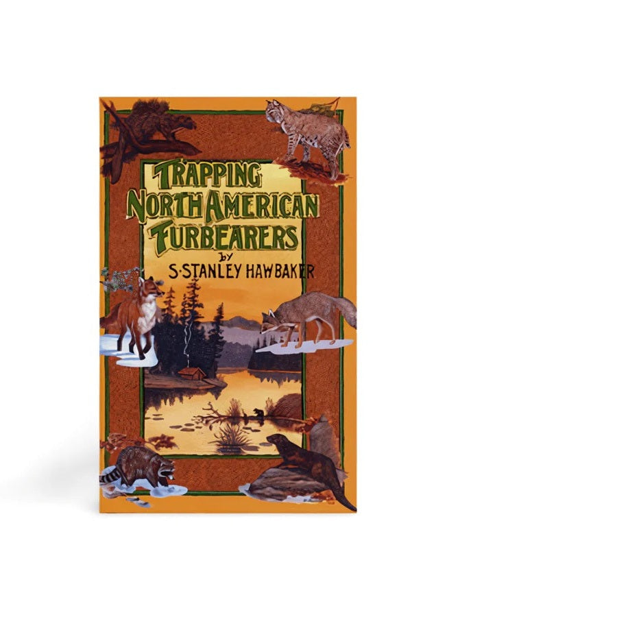 Trapping North American Furbearers - Stanley Hawbaker - Book